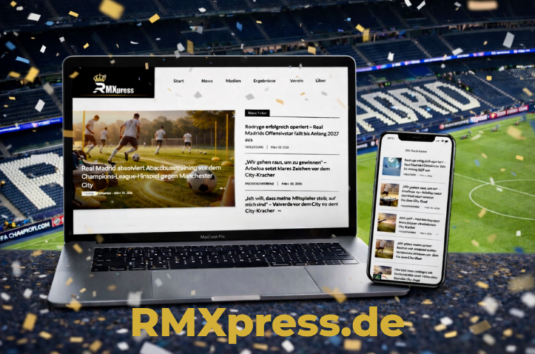 RMXpress – eine neue unabhängige Plattform für hochwertige Berichterstattung über Real Madrid