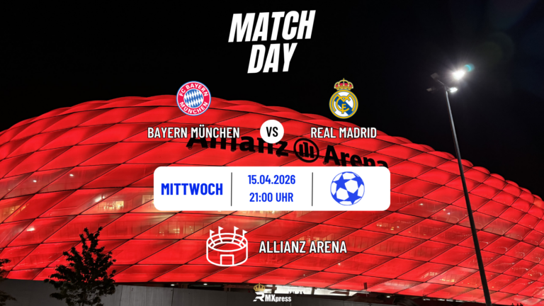 Alles oder nichts in München: Real Madrid jagt die Remontada gegen Bayern
